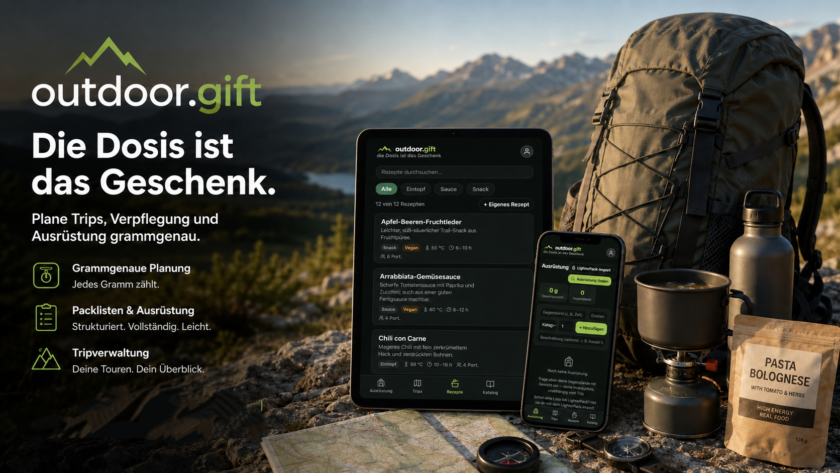 outdoor.gift — die Dosis ist das Geschenk. Plane Trips, Verpflegung und Ausrüstung grammgenau.